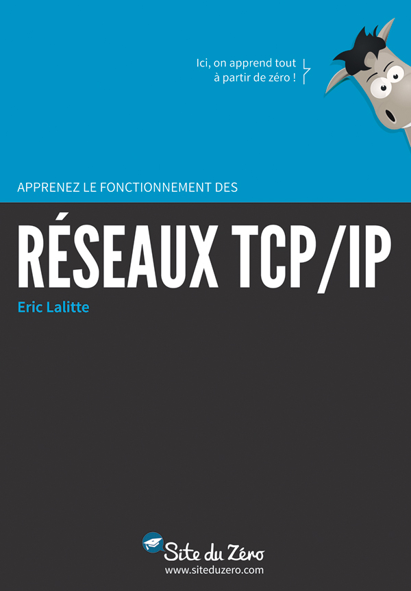 Apprennez le fonctionnement des réseaux TCP/IP