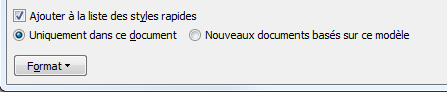 Où désirez-vous utiliser le nouveau style ?