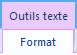 Onglet Outils texte
