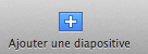 Ajouter une diapositive