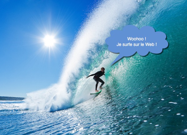 Quelqu'un qui surfe sur le Web ressemble-t-il vraiment à ça ?