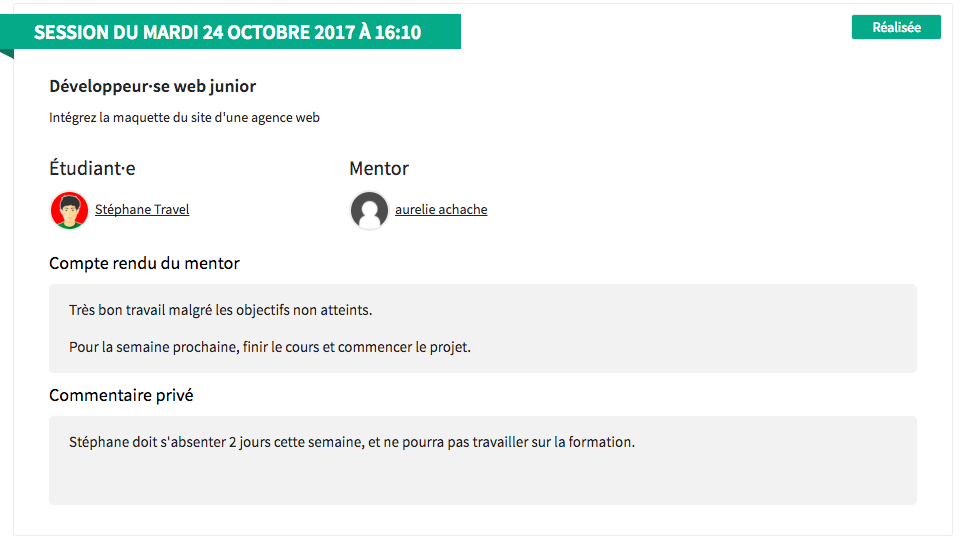 Une session réalisée