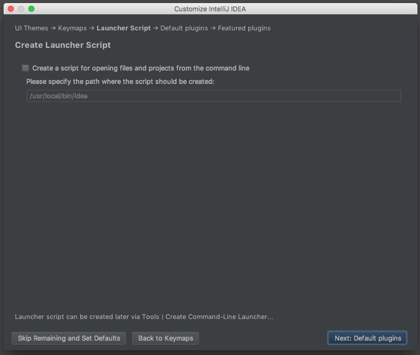 Choix du Launcher Script