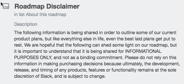 Disclaimer in Slack Platform Roadmap for Developers