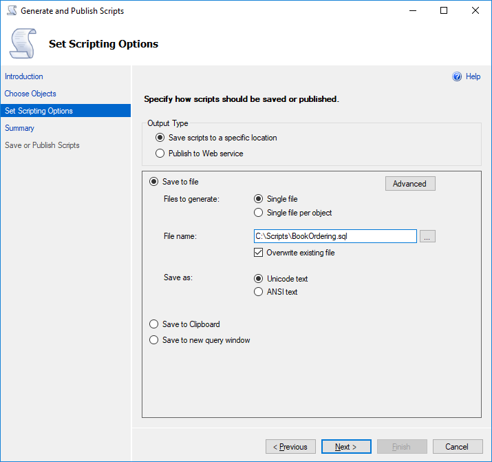 Set Scripting Options. Choose a File Name and Location then click Next.