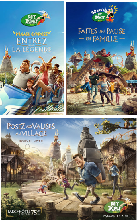 Exemple de différentes affiches du Parc Asterix. Titre des affiches : entrez dans la légende, faites une pause en famille, posez vos valises au village