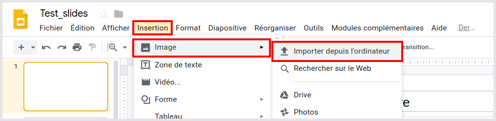 Navigation dans un menu déroulant sous Google Slides : Insertion>Image>Importer depuis un ordinateur