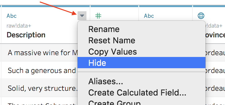 Drop-down arrow found in the header area leads to menu with the Hide column option.