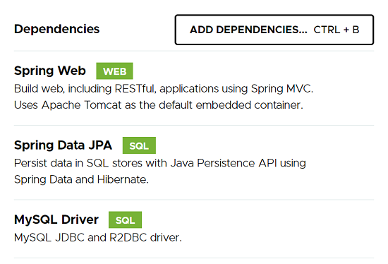 Spring Web, Spring Data JPA et MySQL Driver.