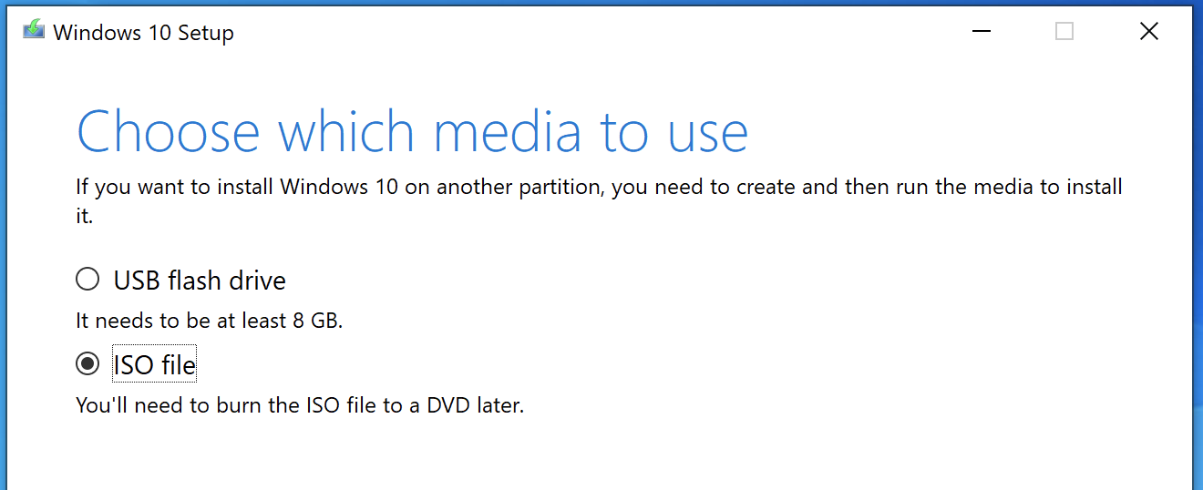 A screenshot of the windows 10 Setup page to choose which media to use. It has 2 options. Option 1: USB flash drive 2) ISO file