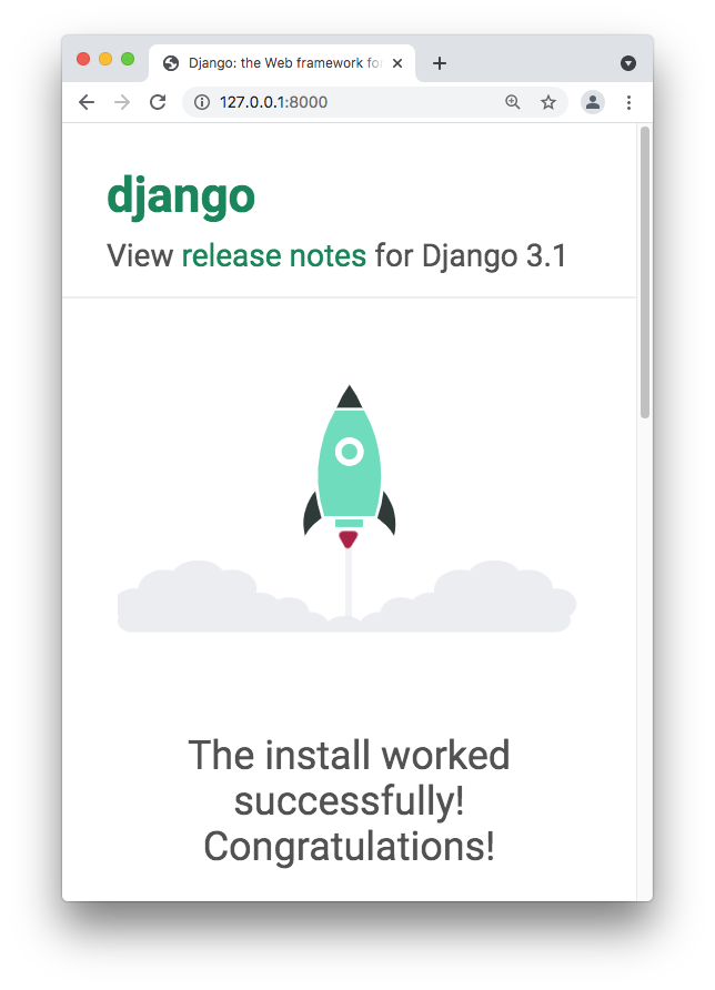The address bar contains the address http://127.0.0.1:8000/. The browser displays the django web page.
