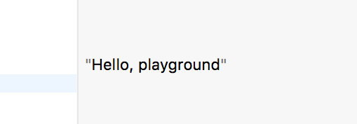 Le Playground a lu le code proposé par Xcode et affiche Hello Playground