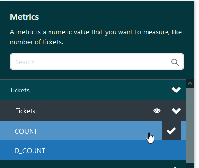 The metrics property tab is shown. Tickets is selected from the dropdown menu. Count is selected from the second dropdown menu.