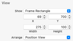 Mes paramètres View : Show (x = width, 69 - 275) et (y = height 700 - 100) et Arrange (Position View)