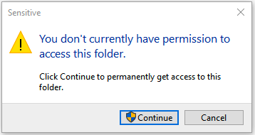 Access refused for the local administrator to the “Sensitive” folder