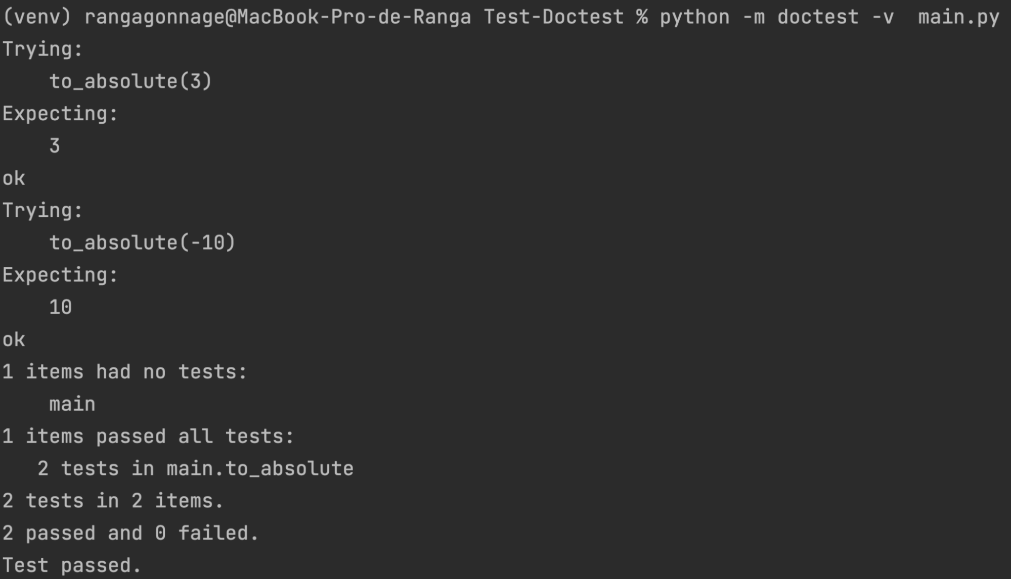 Run the doctest by adding -v and the main.py module. This time we have more detail about the doctests.