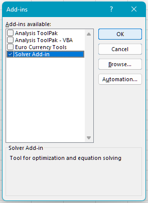 Open the add-ins list and select Solver Add-in