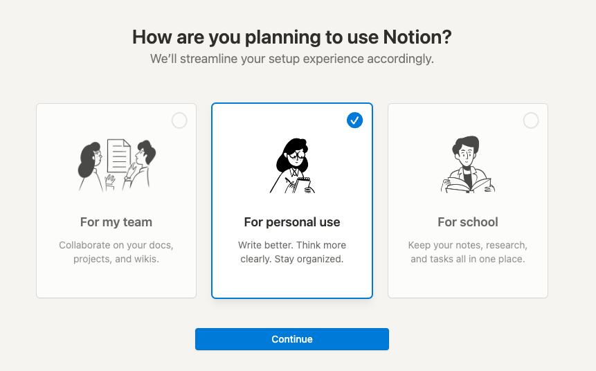 There are 3 choices: For my team, For personal use, For School. We suggest Personal Use, for this course.