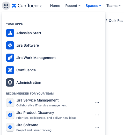 From the Confluence account, you can choose Atalassian Start, Jira Software, Jira Work Management, Confluence or Administration. Here we click on Jira Software.