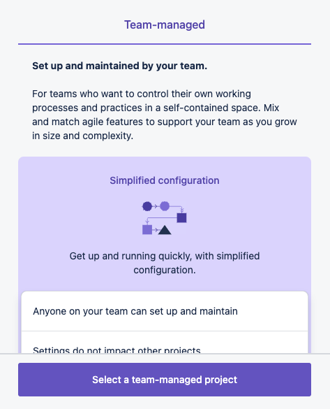 When prompted,  you can choose Team Managed for your first Jira project by clicking on Selct a team-managed project.