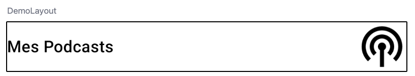 Résultat final du composant `DemoLayout` utilisant plusieurs modifier affectant sa taille.