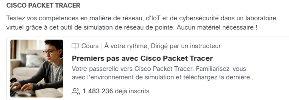 Bannière d’un cours Cisco Packet Tracer avec une image d’une femme travaillant sur un ordinateur. Texte descriptif, titre du cours et nombre d'inscrits : 1 483 236.